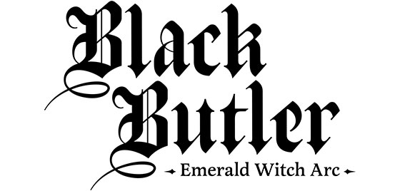 Black Butler -Emerald Witch Arc-