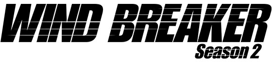 WIND BREAKER Season 2